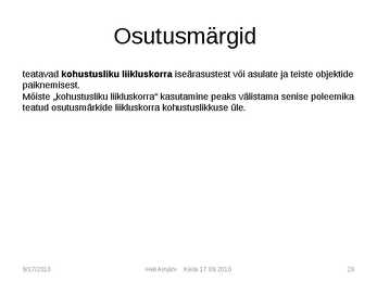 Liiklusmärkide tähendused #28