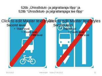 Liiklusmärkide tähendused #32