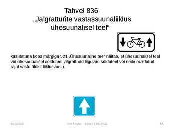 Liiklusmärkide tähendused #55