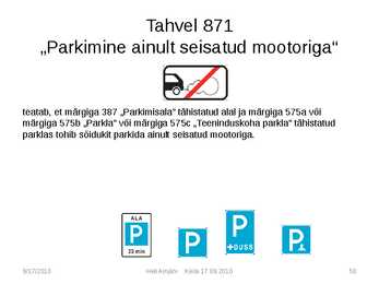 Liiklusmärkide tähendused #58