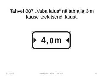 Liiklusmärkide tähendused #60