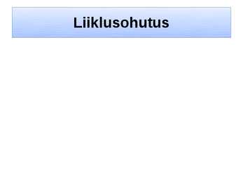 Liiklusohutus