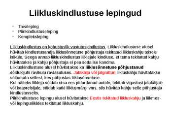 Sõiduki ja liiklus kindlustus #3
