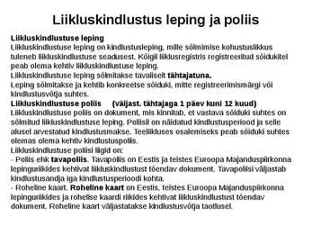 Sõiduki ja liiklus kindlustus #4