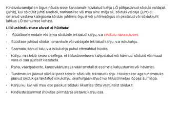 Sõiduki ja liiklus kindlustus #7