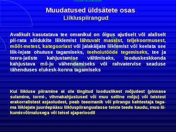 Uue LS muudatused liiklusreeglid 31 08 2010 #12