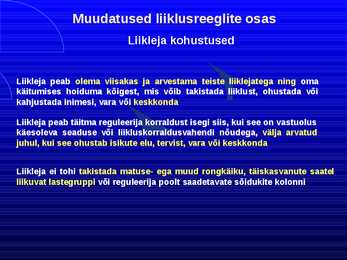 Uue LS muudatused liiklusreeglid 31 08 2010 #16