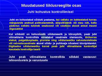 Uue LS muudatused liiklusreeglid 31 08 2010 #47