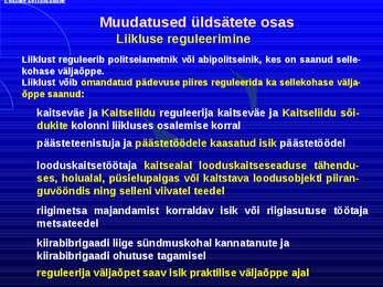 Uue LS muudatused liiklusreeglid 31 08 2010 #7