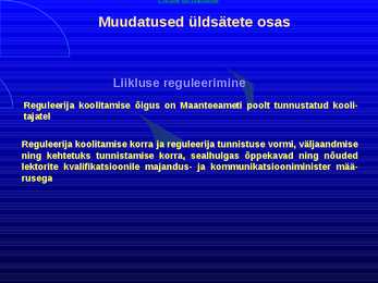 Uue LS muudatused liiklusreeglid 31 08 2010 #10