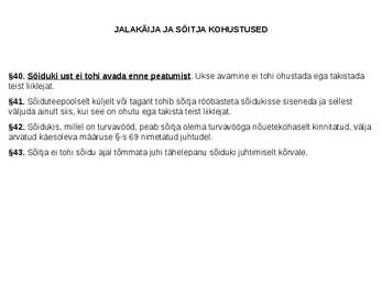 Jalakäija kohustused #6