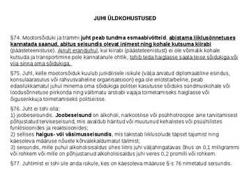Lapse ja jalakäija ohutus-juhi kohustused #11