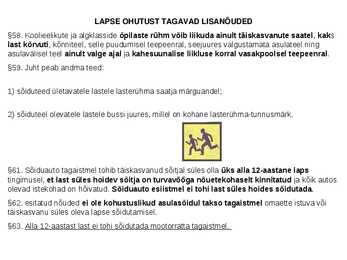 Lapse ja jalakäija ohutus-juhi kohustused #7