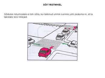 Sõit ristmikel #5