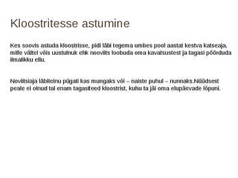 Kloostrid ja kloostrielu #5
