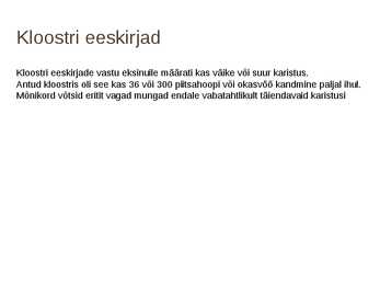 Kloostrid ja kloostrielu #9