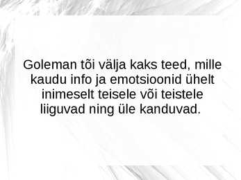 Goleman kõrgem ja madalam tee sotsiaalne intelligentsus #2
