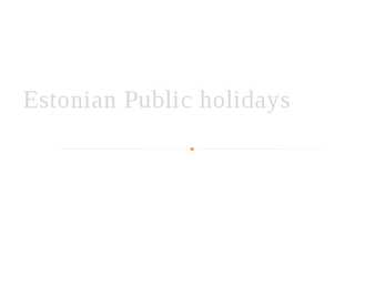 Estonian Public holidays