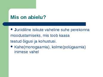 Abiellumise tavad ning abiellumise mõiste #2