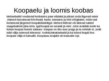 Viimased koopainimesed-mekanbutid- #6