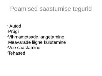 Keskkonnaprobleemidega võitlemine linnades #2