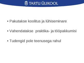 Karjäärinõustamine pole tudengite hulgas levinud #8