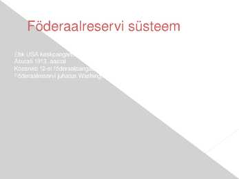 USA finantssüsteem esitlus #6