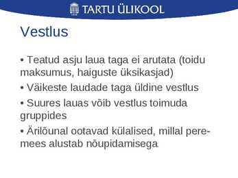 Laua- ja joogietikett ning käitumine restoranis #23