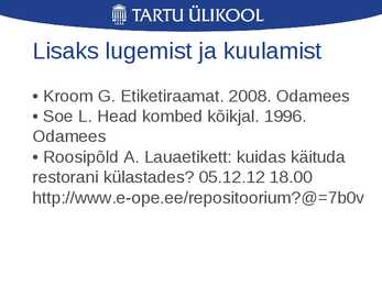 Laua- ja joogietikett ning käitumine restoranis #42