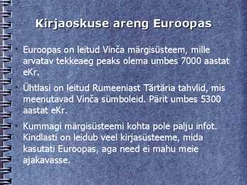 Kirjaoskuse arengust Euroopas #9