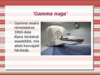 Gammakiirgus #11