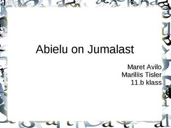 Abielu on Jumalast #10