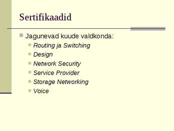 Cisco sertifikaadid #2