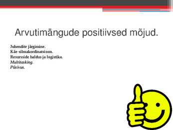 Kunda Ühisgümnaasiumi õpilaste teadlikkus-arvutimängude mõjust #2