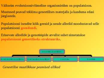 Evolutsiooni geneetilised alused #2