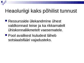Ühiskonnaopetuse eksamiks kordamine #4