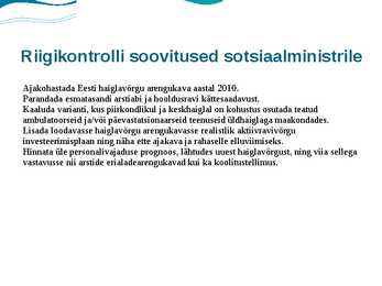Haiglaravi korraldus Eestis ja haiglate liigid #22