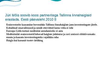 Haiglaravi korraldus Eestis ja haiglate liigid #4