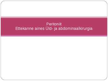 Peritoniit ettekanne