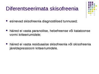 Skisofreenia diagnostika #12