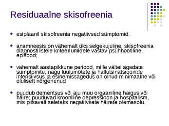 Skisofreenia diagnostika #14