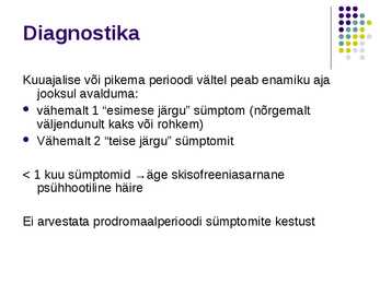 Skisofreenia diagnostika #3