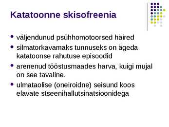 Skisofreenia diagnostika #10