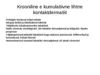 Ärritus- lihtne kontaktdermatiit #15