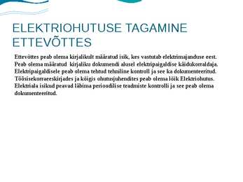 ELEKTRIOHUTUSE TAGAMINE KODUS JA TÖÖL #6
