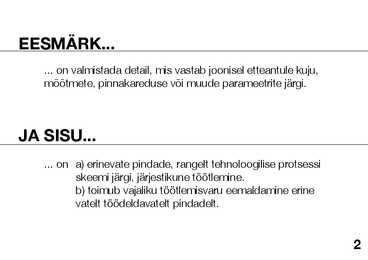 METALLIDE LÕIKETÖÖTLEMISE TEHNOLOOGIA ABC #7