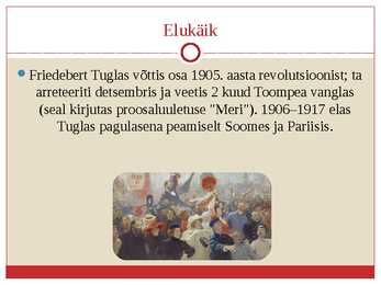 Presentatsioon Tuglasest-Elulugu-looming ja  Inimese Vari-analüüs #4