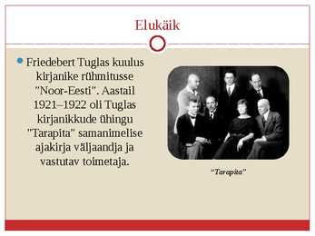 Presentatsioon Tuglasest-Elulugu-looming ja  Inimese Vari-analüüs #5