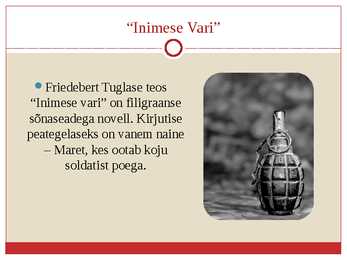 Presentatsioon Tuglasest-Elulugu-looming ja  Inimese Vari-analüüs #9