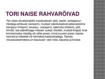 TORI RAHVARÕIVAD #3